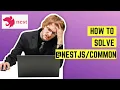 How to Fix Common Errors in NestJS with