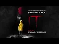 It (2017) Official Soundtrack | Every 27 Years - Benjamin Wallfisch | WaterTower