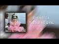 Shenseea-Trending Gyal [Sped Up+Reverb]