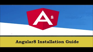 Angular 8 Install Angular 8 How to install Angular CLI on Windows 10