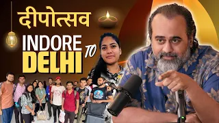 ये देखिए कहाँ पहुँच गई इंदौर टीम । दीपोत्सव 2024 | @ShriPrashant