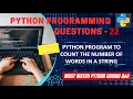 P22 Python Program To Count Total Number Of Words In a String Python Program Explanation