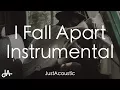 I Fall Apart - Post Malone Acoustic Instrumental