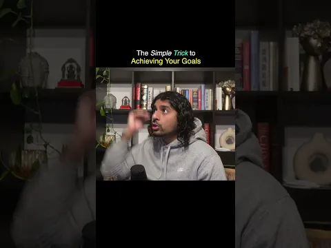 The simple trick to achieving ALL your goals everyday