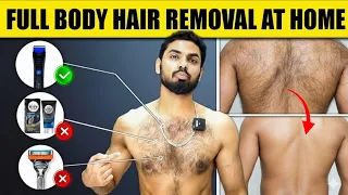 How To Remove Body Hair For *Men & Women*