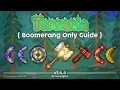 Download Lagu COMPLETE Boemerang-gids voor Terraria 1.4.4.9 (Melee-subklasse)