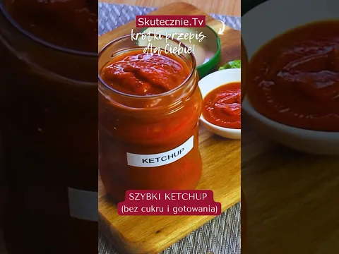 Szybki ketchup bez cukru i bez gotowania #przepis #ketchup #skutecznietv