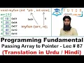 Passing Array to Pointer Variable in User-Defined Function C Language LECTURE - 87