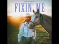 Fixin' Me