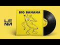 Download Lagu BIG BANANA (LENN IndoBounce Edit)