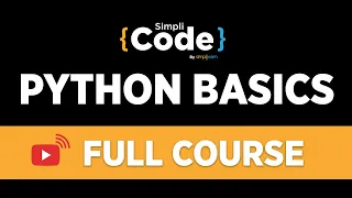 Python Basics Full Course Python Tutorial For Beginners Python Programming SimpliCode
