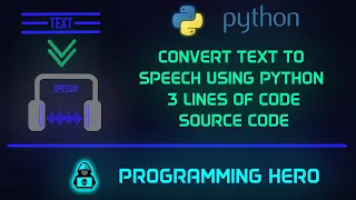 CONVERT TEXT TO SPEECH USING PYTHON GTTS PYTHON PROGRAMMING HERO