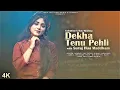 Dekha Tenu Pehli Pehli Baar Ve   Suraj Hua Maddham   Recreate Mashup   Anurati Roy //Love song