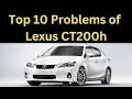 TOP 10 Problems of CT200h Lexus Watch before buying one