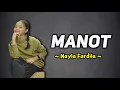 Download Lagu MANOT - Nayla Fardila (full lirik) | lirik lagu jawa