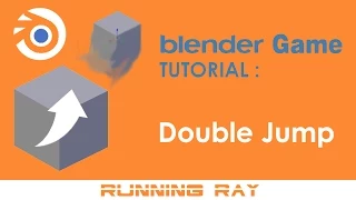 Blender Game Tutorial - Double Jump No Python