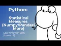 Intro to Statistical Measures in Python Python for Beginners Data Science
