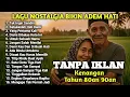 Lagu LAGU NOSTALGIA INDONESIA TAHUN 80an 90an | TANPA IKLAN | TAK INGIN SENDIRI | VIRALL!!!