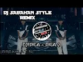 Download Lagu DJ SABAHAN STYLE REMIX - DJ PICA PICA 2 (BREAKLATIN) 