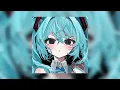 asteria, hatsune miku - what you want! (speed up/nightcore)
