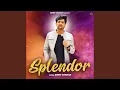 Lagu Splendor