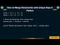 How to Merge Dictionaries with Unique Keys in Python