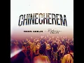 Chinecherem (Live) (feat. Peterson Okopi) - Neon Adejo