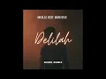 Mikolas Josef, Mark Neve - Delilah (NIVEK REMIX)