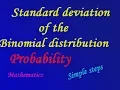 Standard deviation of the Binomial distribution using simple steps by easy maths easy tricks