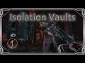 Warframe How to Farm Isolation Vaults