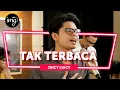 Download Lagu TAK TERBACA - JUICY LUICY (LIVE PERFORM)