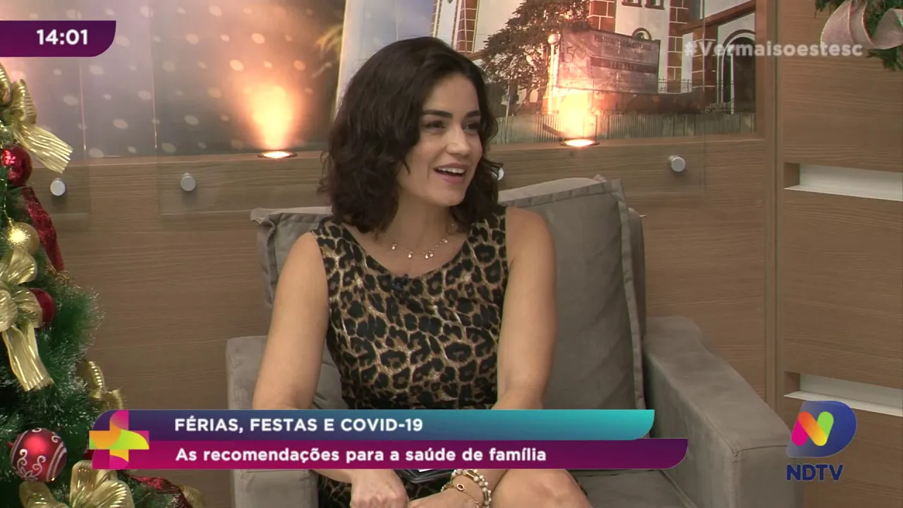 Férias, festas e Covid-19: As recomendações para a saúde de família - Parte 2