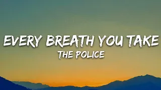 The Police - Every Breath You Take (Lyrics)