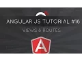 AngularJS Tutorial - Views and Routes