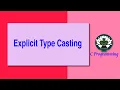 78 Explicit Type Casting