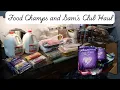 Food Champs and Sam s Club Haul