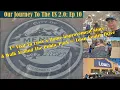 Our Journey To The US 2 0 Ep 10