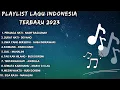 LAGU INDONESIA TERBAIK 2023 BY SPOTIFY | JOOX | PENJAGA HATI, BERSAMAMU, JIWA YANG BERSEDIH