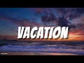 Download Lagu Vacation - Damon Empero feat. Veronica (Lyrics)