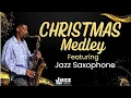 Lagu Christmas Medley Featuring Jazz Saxophone
