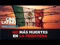 No More Deaths at the Border Full Movie Cinelatino