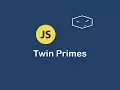 twin primes in javascript