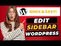 How To Edit Sidebar In WordPress 2026 - FAST Easy