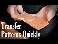 Quick Tip to Transfer a Pattern