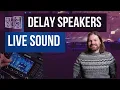 Download Lagu How To Set Up Delay Speakers