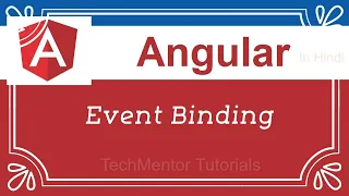 - Event Binding Angular Tutorial in Hindi Angular Tutorial for Beginners