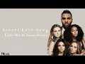 Download Lagu Little Mix ft. Jason Derulo - Secret Love Song (Lirik Lagu)