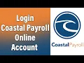 How To Login Coastal Payroll Online Account 2022 Coastal Payroll Sign In Help CoastalPayroll com