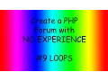 How to create a fourm with PHP ep9 Loops and PHP breaks
