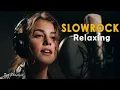Lagu Slow Rock Music Collection – Beautiful Romantic Soft Rock Ballads